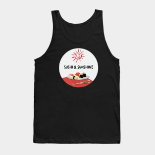 Sushi and sunshine Tank Top